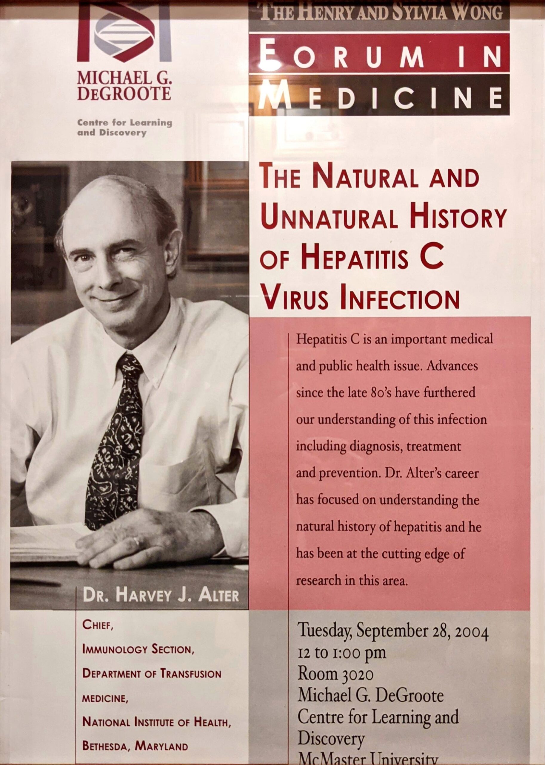 2004 Wong Forum in Medicine at McMaster University